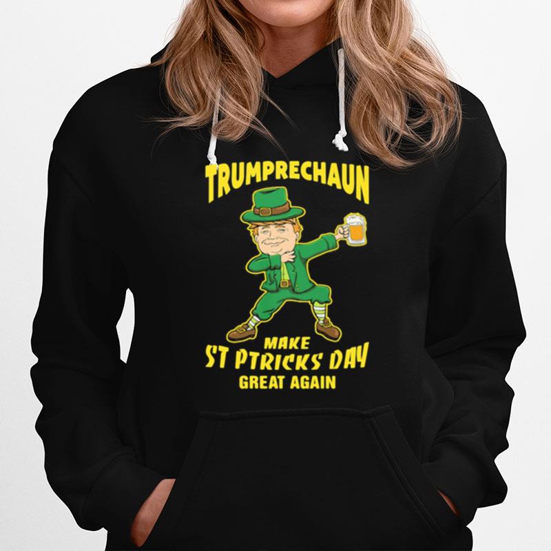 Trumprechaun Make St Patricks Day Great Again Beer Hoodie