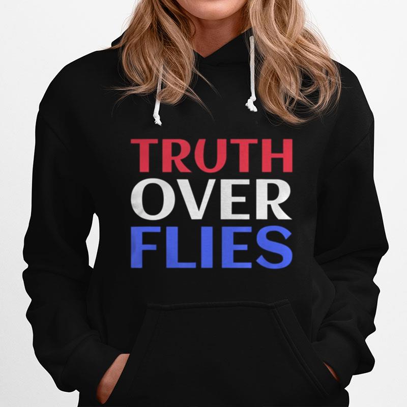 Truth Over Flies Kamala Harris Joe Biden Debate Hoodie