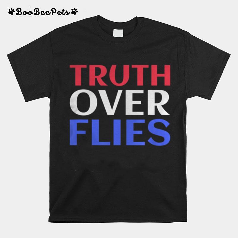 Truth Over Flies Kamala Harris Joe Biden Debate T-Shirt