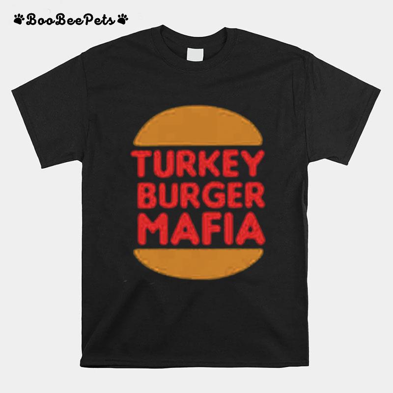 Turkey Burger Mafia T-Shirt