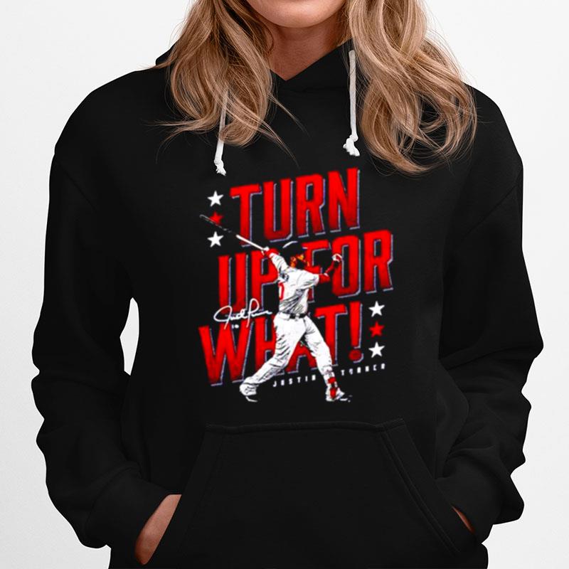 Turn Up For What Justin Turner Boston Red Sox Hoodie