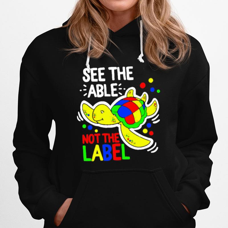 Turtle See The Able Not The Label Hoodie