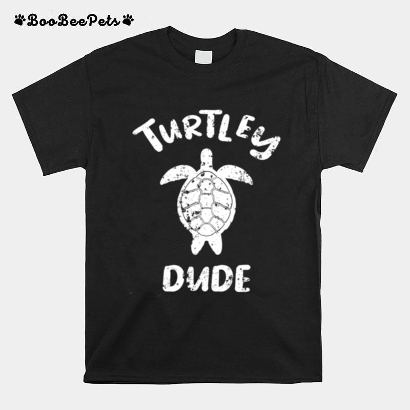 Turtley Dude T-Shirt