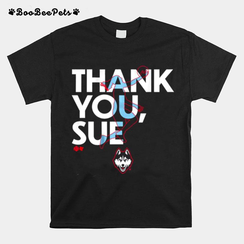 Uconn Huskies Sue Bird Thank You Sue T-Shirt