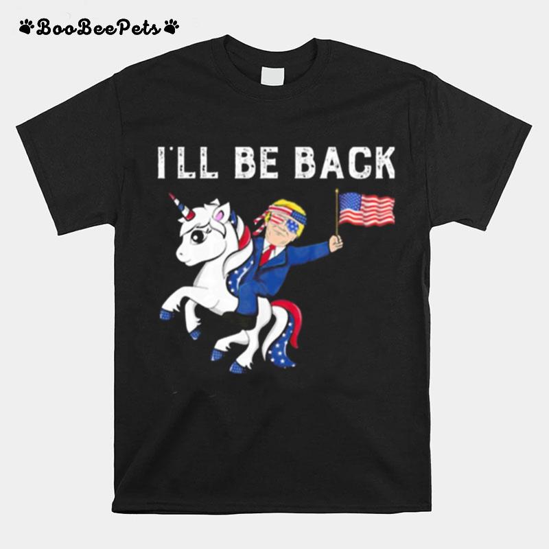 Unicon Donald Trump Ill Be Back American Flag T-Shirt