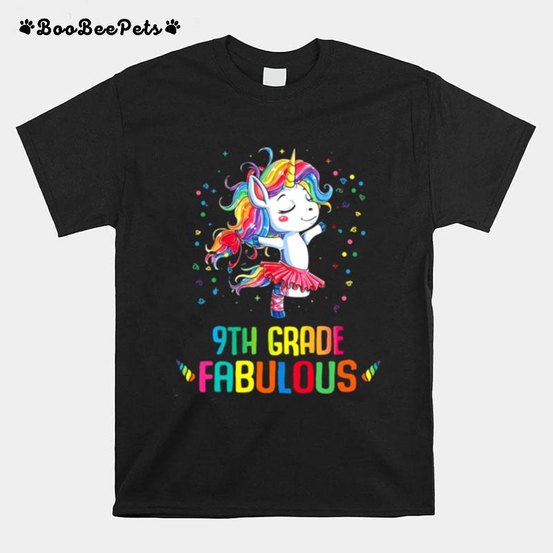 Unicorn 9Th Grade Fabulous T-Shirt