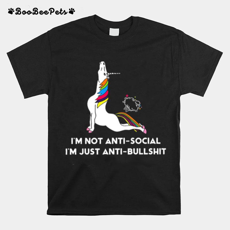 Unicorn Im Not Antisocial Im Just Anti Bullshit T-Shirt