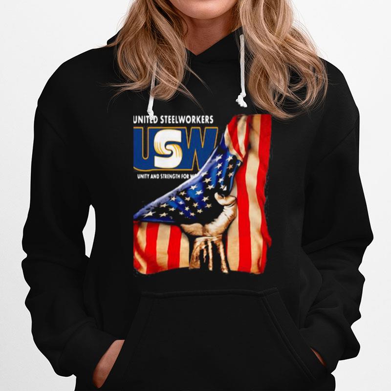 United Steelworkers Unity And Strength For Workers American Flag Hoodie