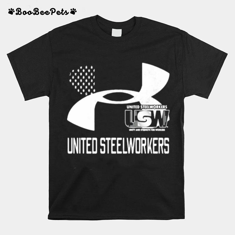 United Steelworkers Unity And Strength For Workers Flag T-Shirt