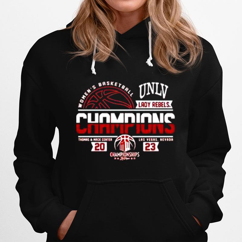 Unlv Lady Rebels 2023 Mountain West Womens Basketball Champions Hoodie