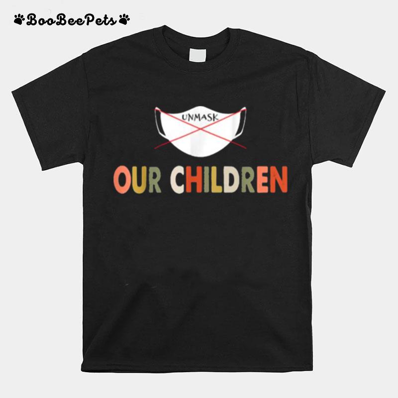 Unmask Our Childrenc T-Shirt