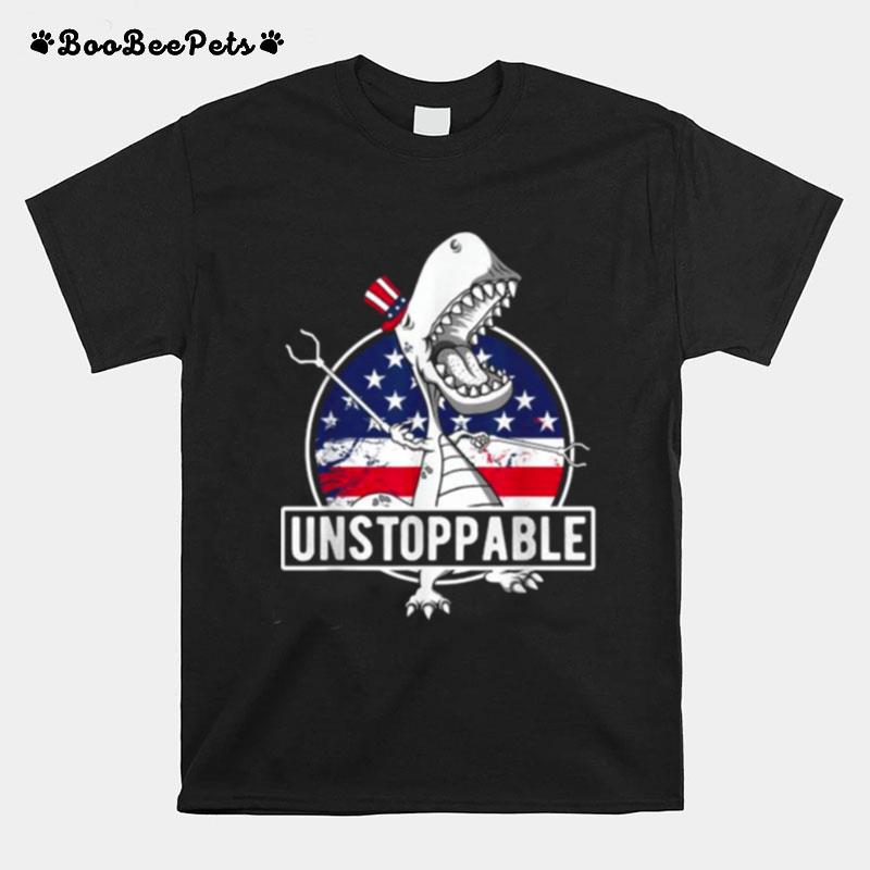 Unstoppable Dinosaur 4Th Of July Funny Patriotic T-Shirt