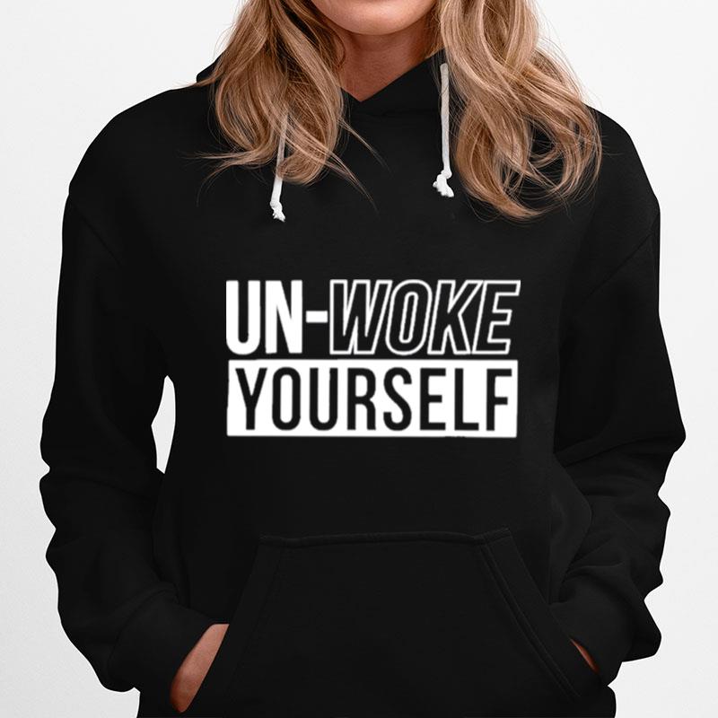 Unwoke Yourself Hoodie