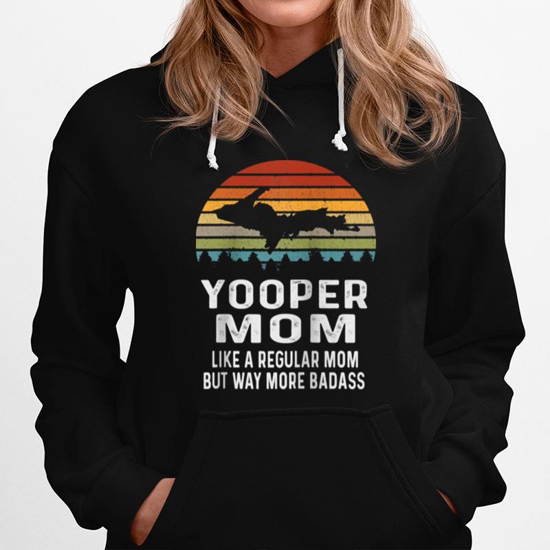 Upper Peninsula Michigan Retro Yooper Mom Hoodie
