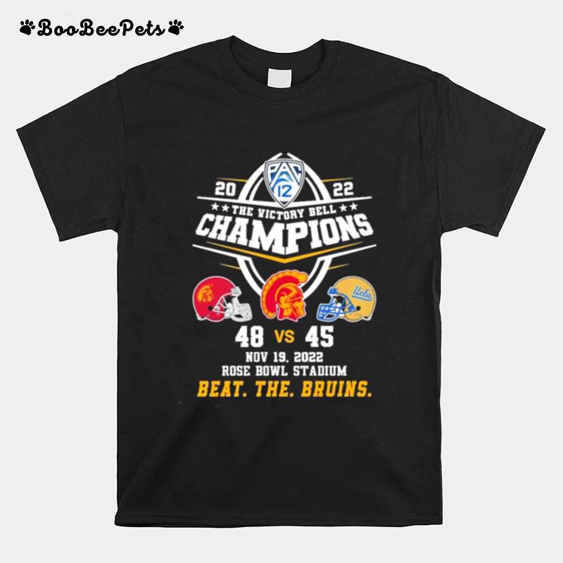 Usc Trojans 48 45 Ucla Football 2022 The Victory Bell Champions Beat The Bruins T-Shirt