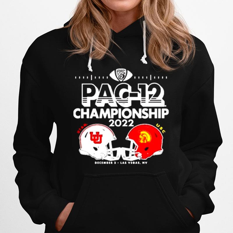 Utah Utes Vs Usc Trojans 2022 Pac 12 Championship Las Vegas Nevada Hoodie