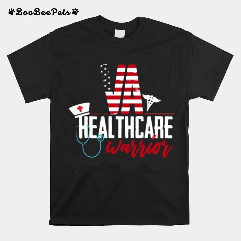 Va Health Care Warrior T-Shirt