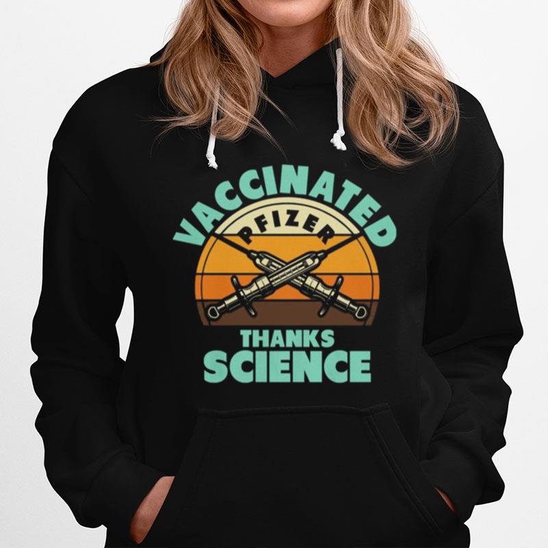 Vaccinated Pfizer Thanks Science Vintage Hoodie