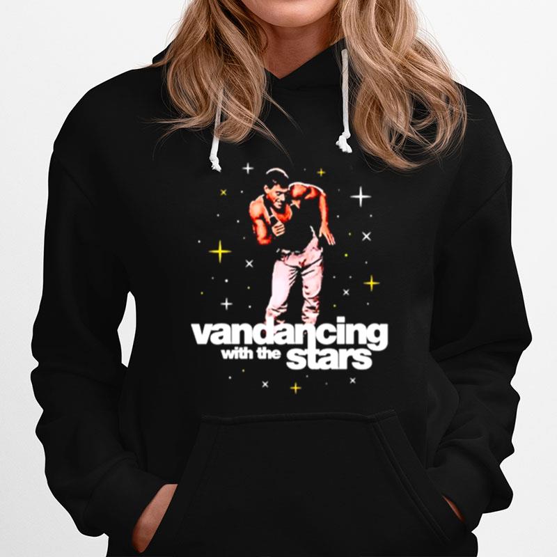 Vandancing With The Stars Hoodie