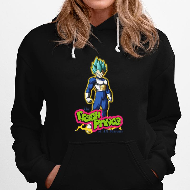 Vegeta The Fresh Prince Of All Saiyans Hoodie