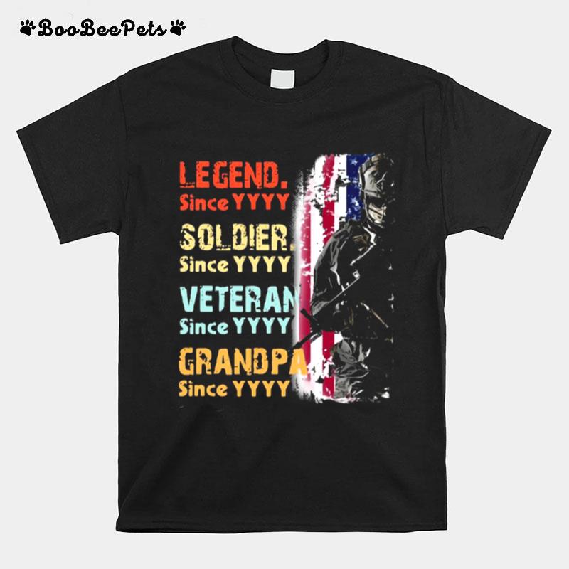 Veteran Legend Since Soldier Since Grandpa Since American Flag T-Shirt