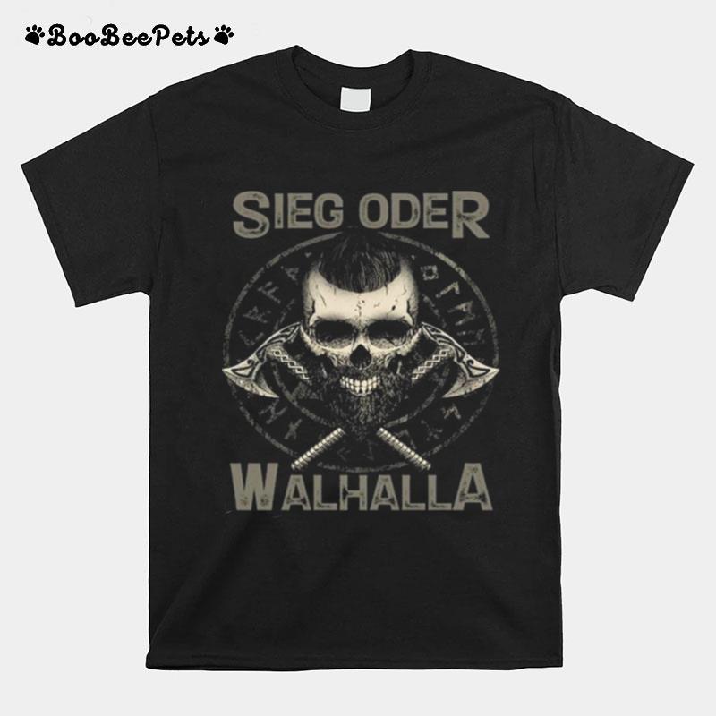 Viking Sieg Oder Walhalla T-Shirt