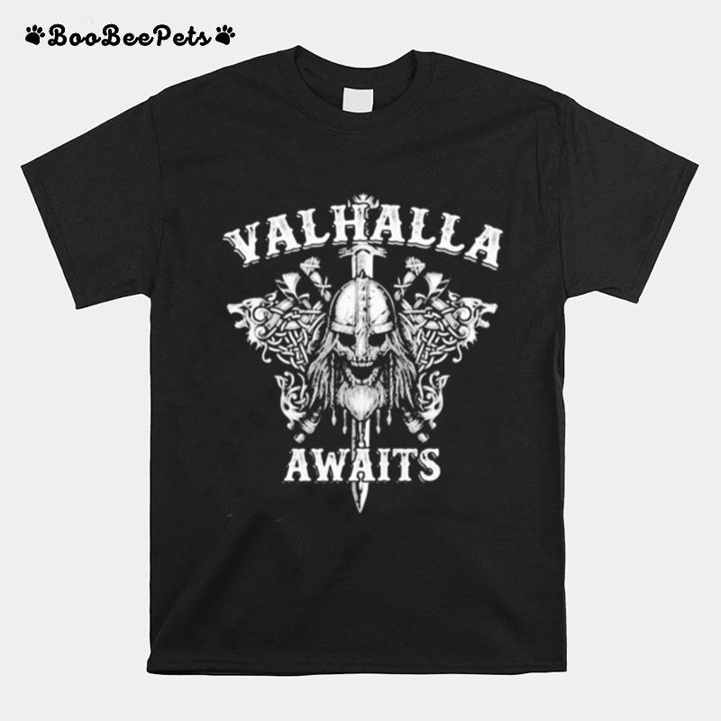 Viking Skull Beard Valhalla Awaits T-Shirt