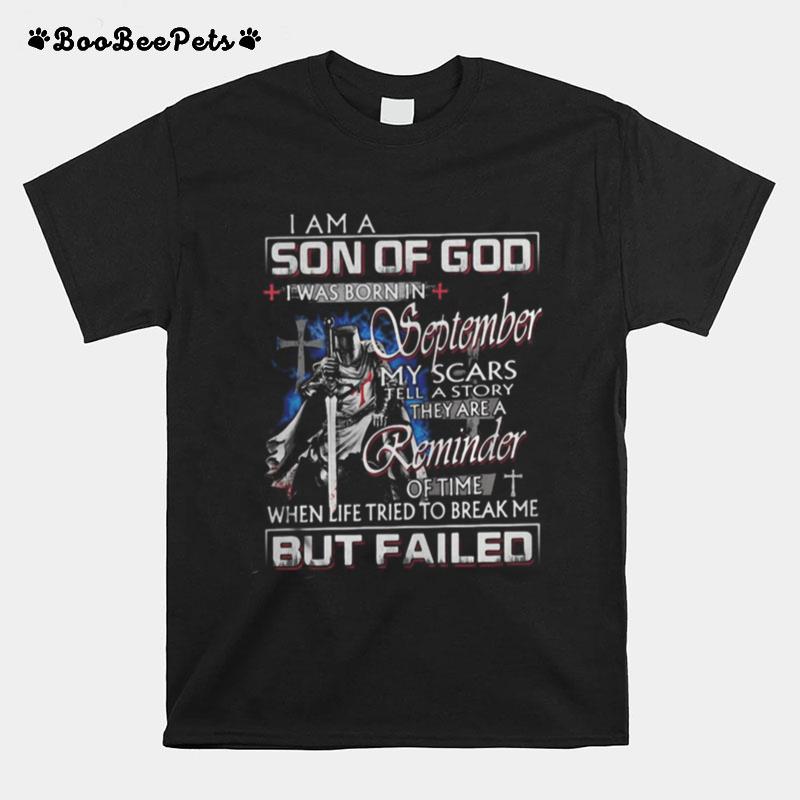 Vikings I Am A Son Of God I Was Born In September My Scars Tell A Story They Are A Reminder Of Time T-Shirt