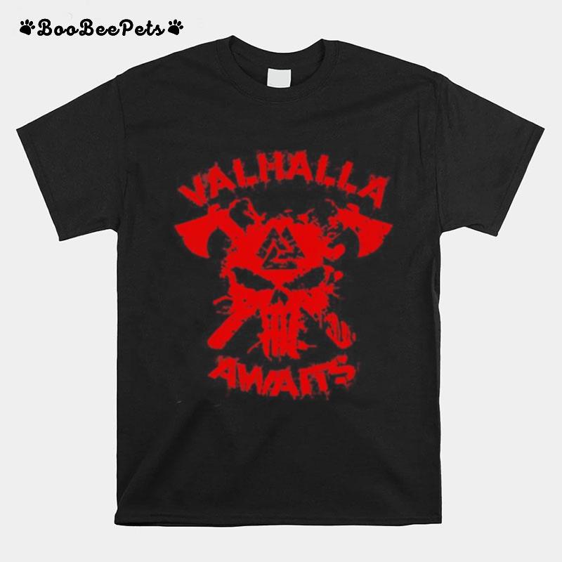 Vikings Skull Valhalla Awaits Blood T-Shirt