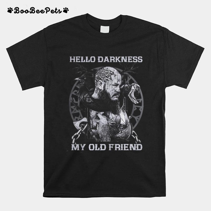 Vikings Snake Hello Darkness My Old Friend T-Shirt
