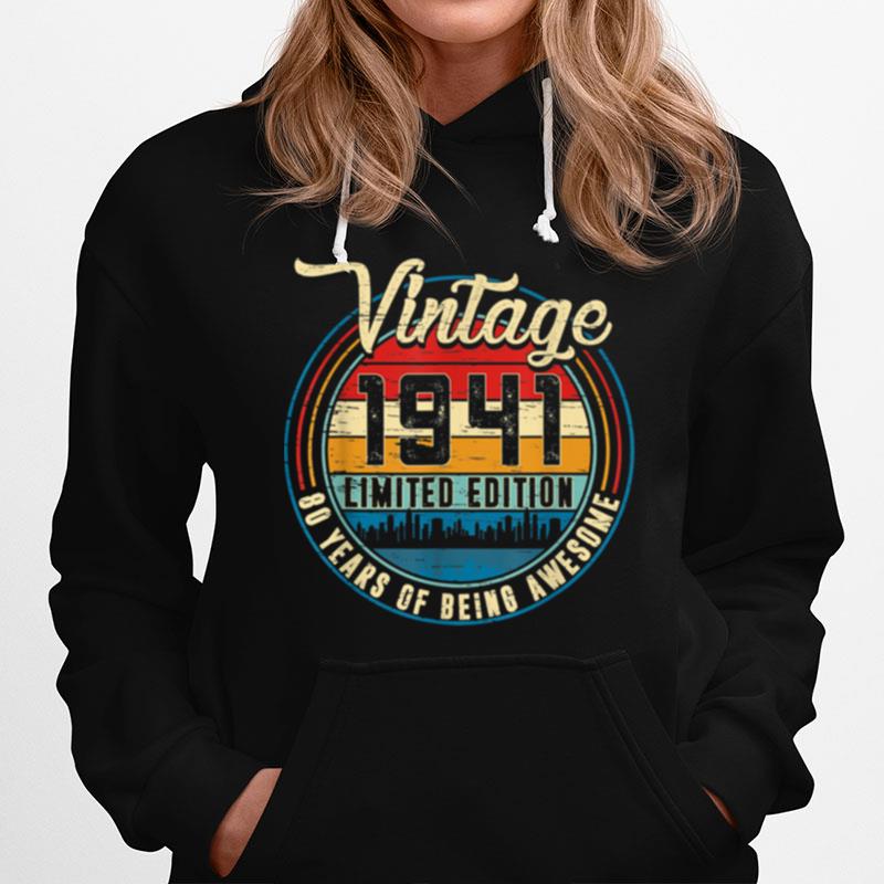 Vintage 1941 80Th Birthday 80 Yrs Old Hoodie