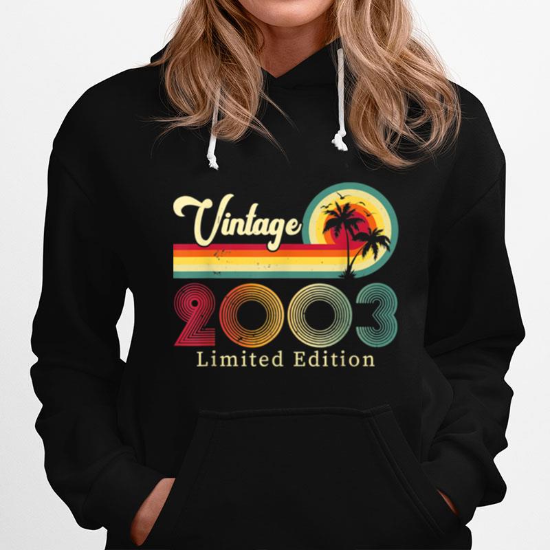 Vintage 2003 Limited Edition 18 Years Old Fun 18Th Birthday Hoodie