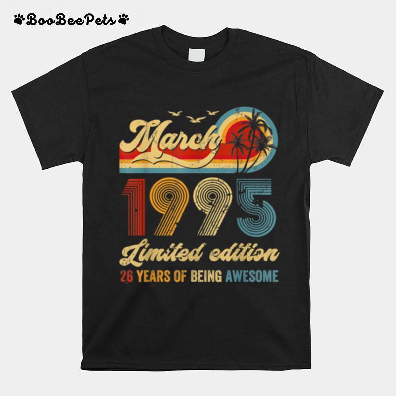 Vintage 26 Year Old 1995 Limited Edition 26Th Birthday T-Shirt