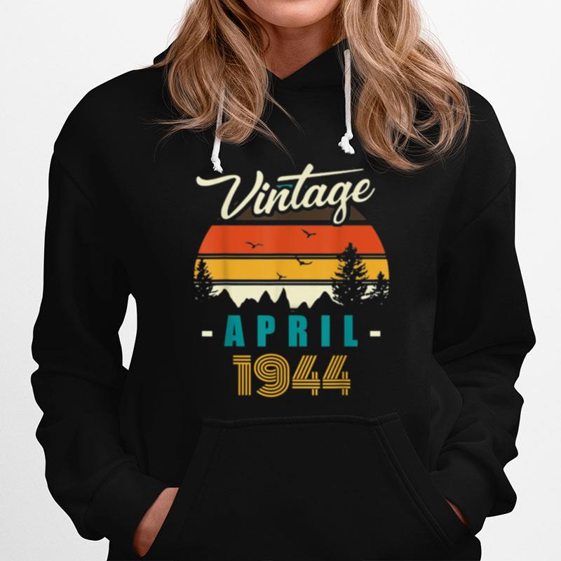 Vintage April 1944 Happy 77Rd Birthday 77Years Old Hoodie