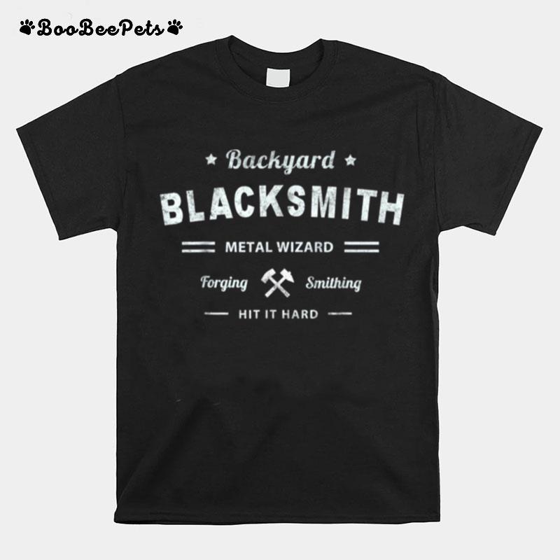 Vintage Backyard Blacksmith Forging Metal Wizard Workwear T-Shirt