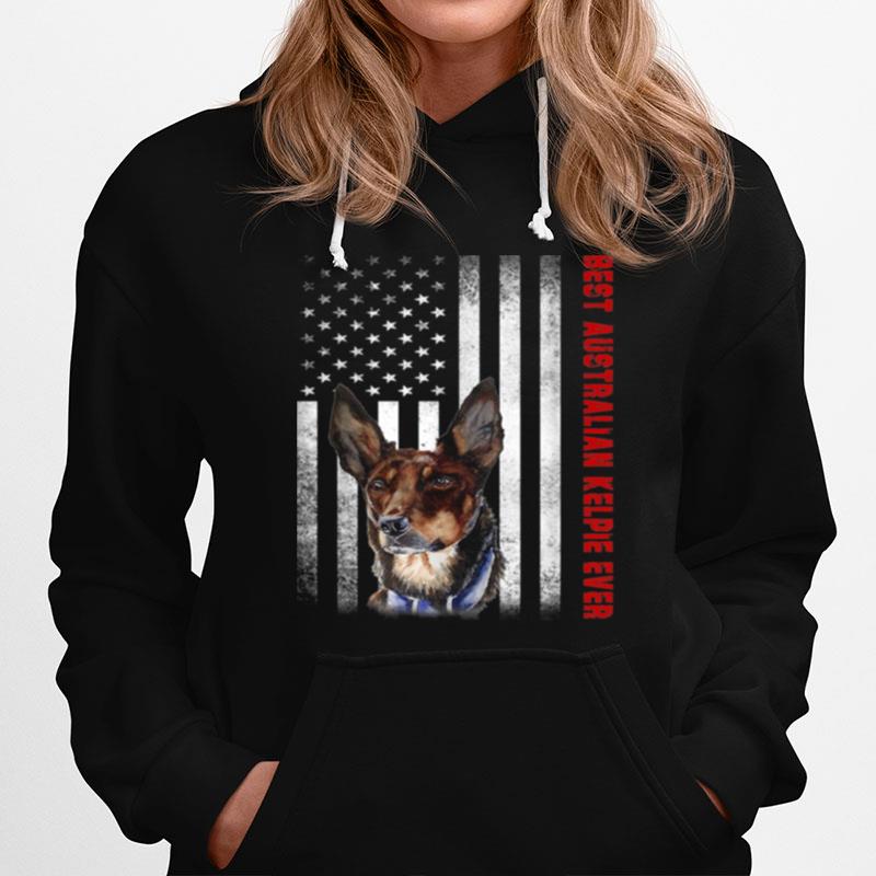 Vintage Best Australian Kelpie Ever American Flag Hoodie