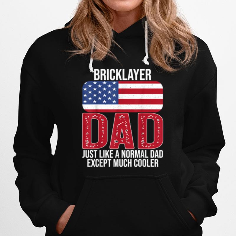 Vintage Bricklayer Dad American Flag For Fathers Day Hoodie