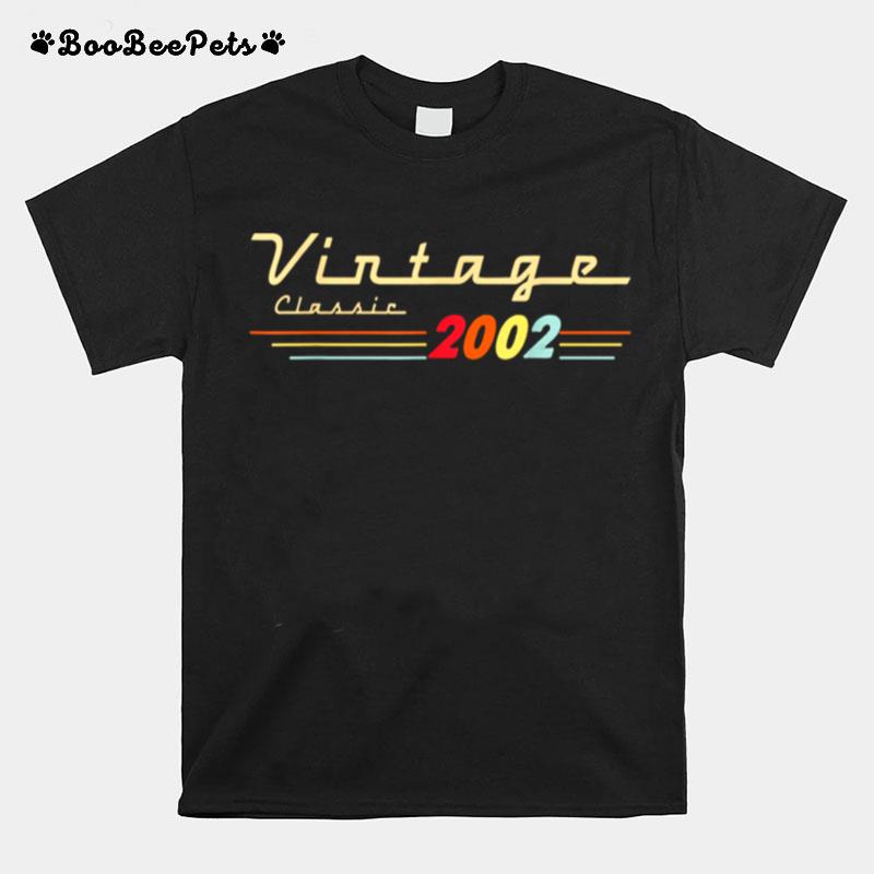 Vintage Classic 2002 19 Years Old Birthday 19Th Birthday T-Shirt