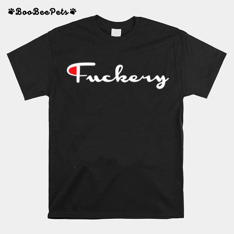 Vintage Fuckery T-Shirt
