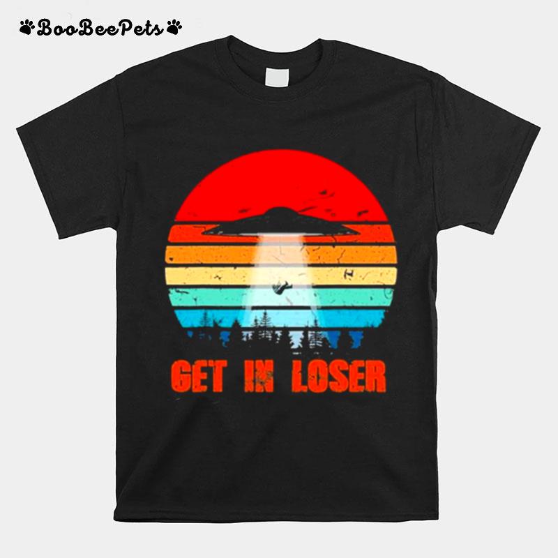 Vintage Get In Loser Alien Ufo T-Shirt