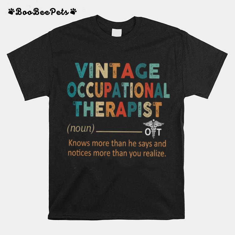 Vintage Occupational Therapist Definition T-Shirt