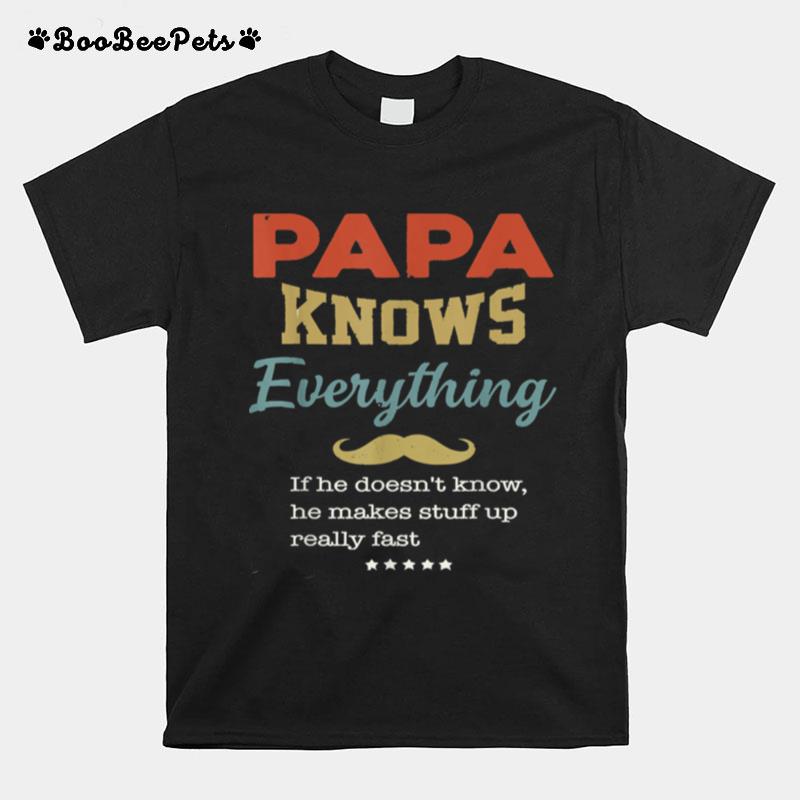 Vintage Papa Know Everything Fathers Day T-Shirt