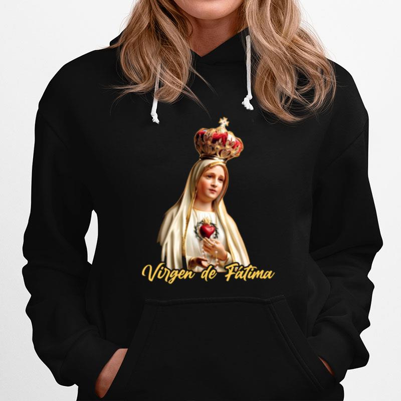 Virgen De Fatima Ruega Por Nosotros Hoodie