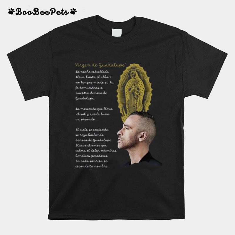 Virgin Of Guadalupe Eros Ramazzotti T-Shirt