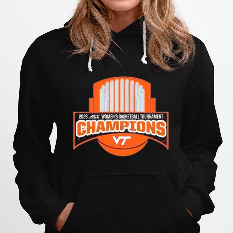 Virginia Tech Hokies 2023 Acc Womens Basketball Conference Tournament Champions Commemorative Hoodie