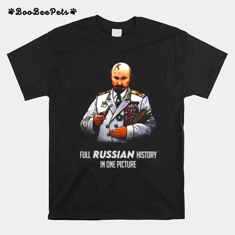 Vladimir Vladimirovich Putin Full Russian History In One Picture T-Shirt