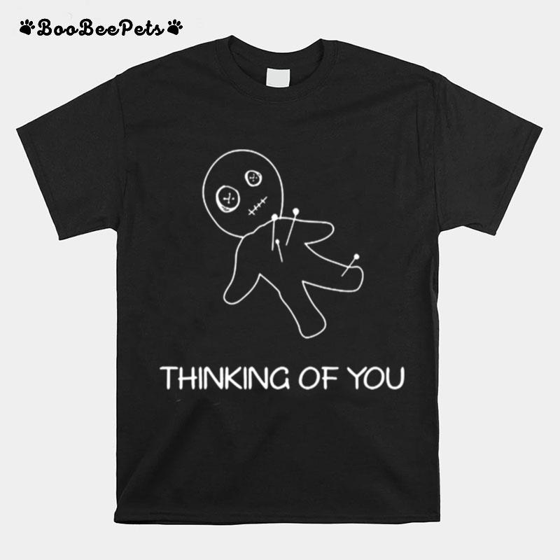 Voodoo Doll Thinking Of You T-Shirt