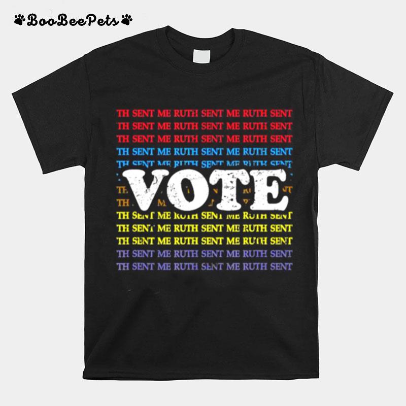 Vote And Tell Them Ruth Sent Me Vintage T-Shirt