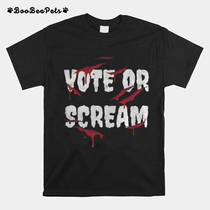 Vote Or Scream Halloween T-Shirt