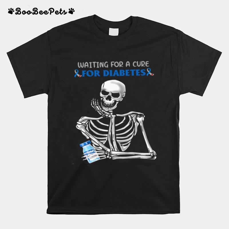 Waiting For A Cure For Diabetes T-Shirt